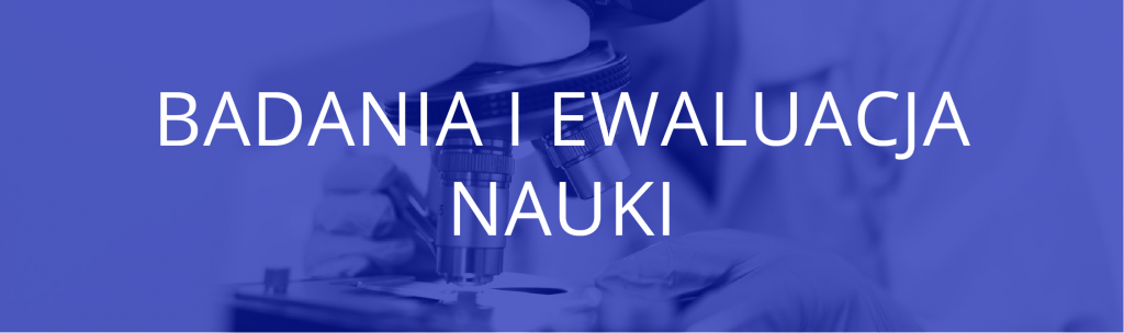 Badania i ewaluacja nauki